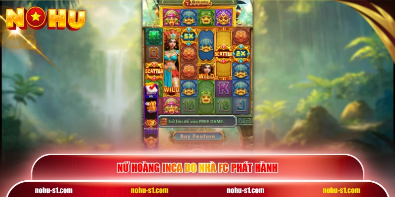 Nữ Hoàng Inca do nhà FC phát hành